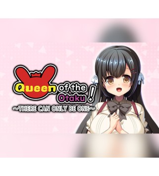 Queen of the Otaku: THERE CAN ONLY BE ONE Steam Key GLOBAL